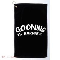 Never Goon Gooning Is Harmaful Golf Towel thumb 0