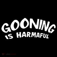 Never Goon Gooning Is Harmaful Women's T-Shirt thumb 6