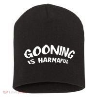 Never Goon Gooning Is Harmaful Short Acrylic Beanie thumb 0