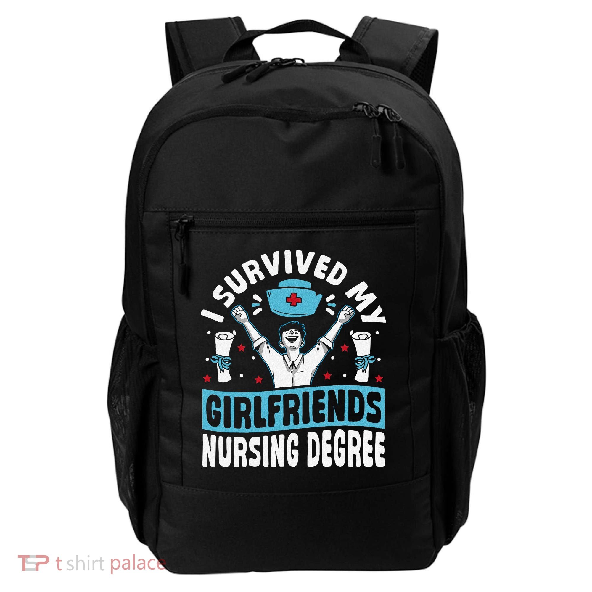 Nurse Graduation I Survived My Girlfriends Nursing Degree Backpack