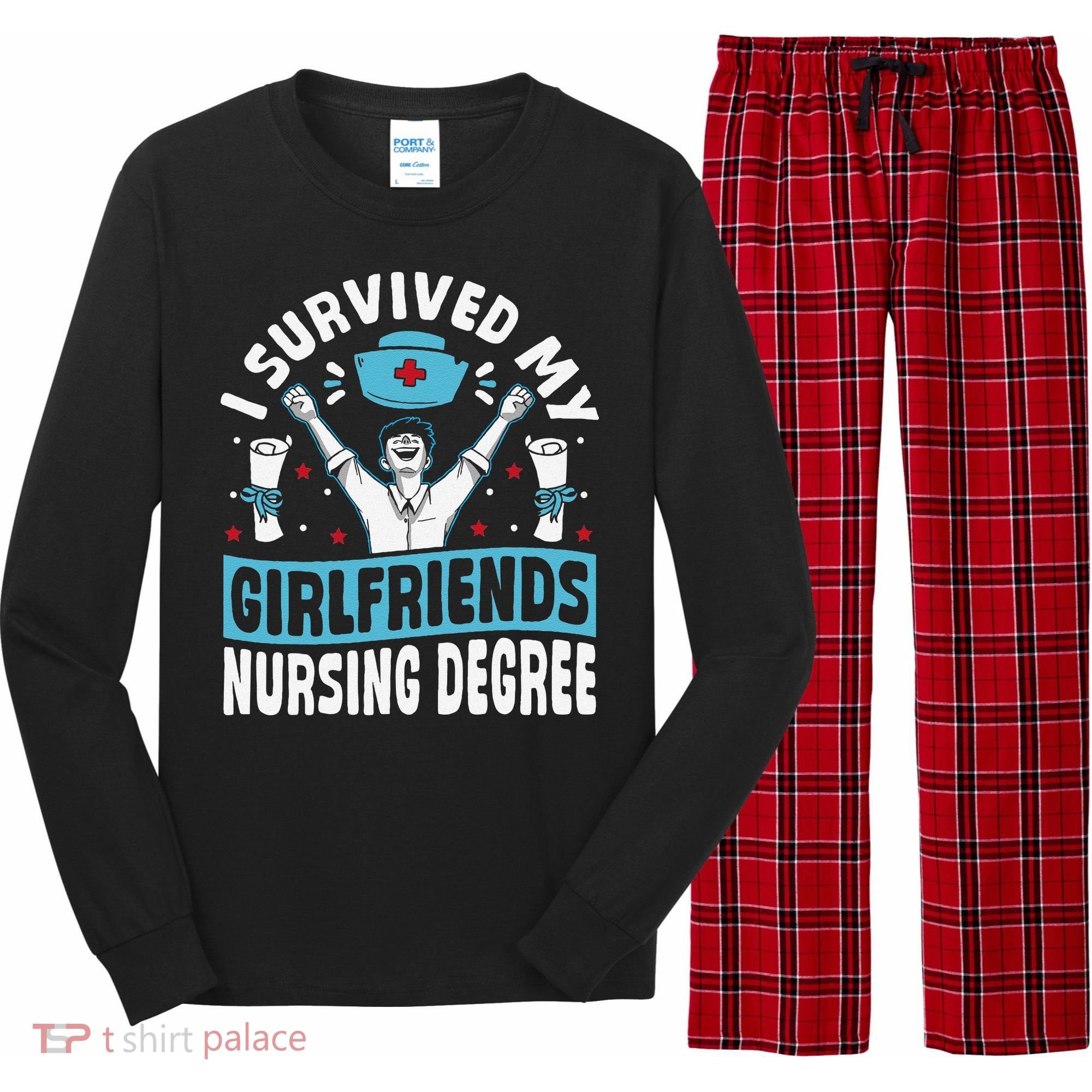 Nurse Graduation I Survived My Girlfriends Nursing Degree Long Sleeve Pajama Set