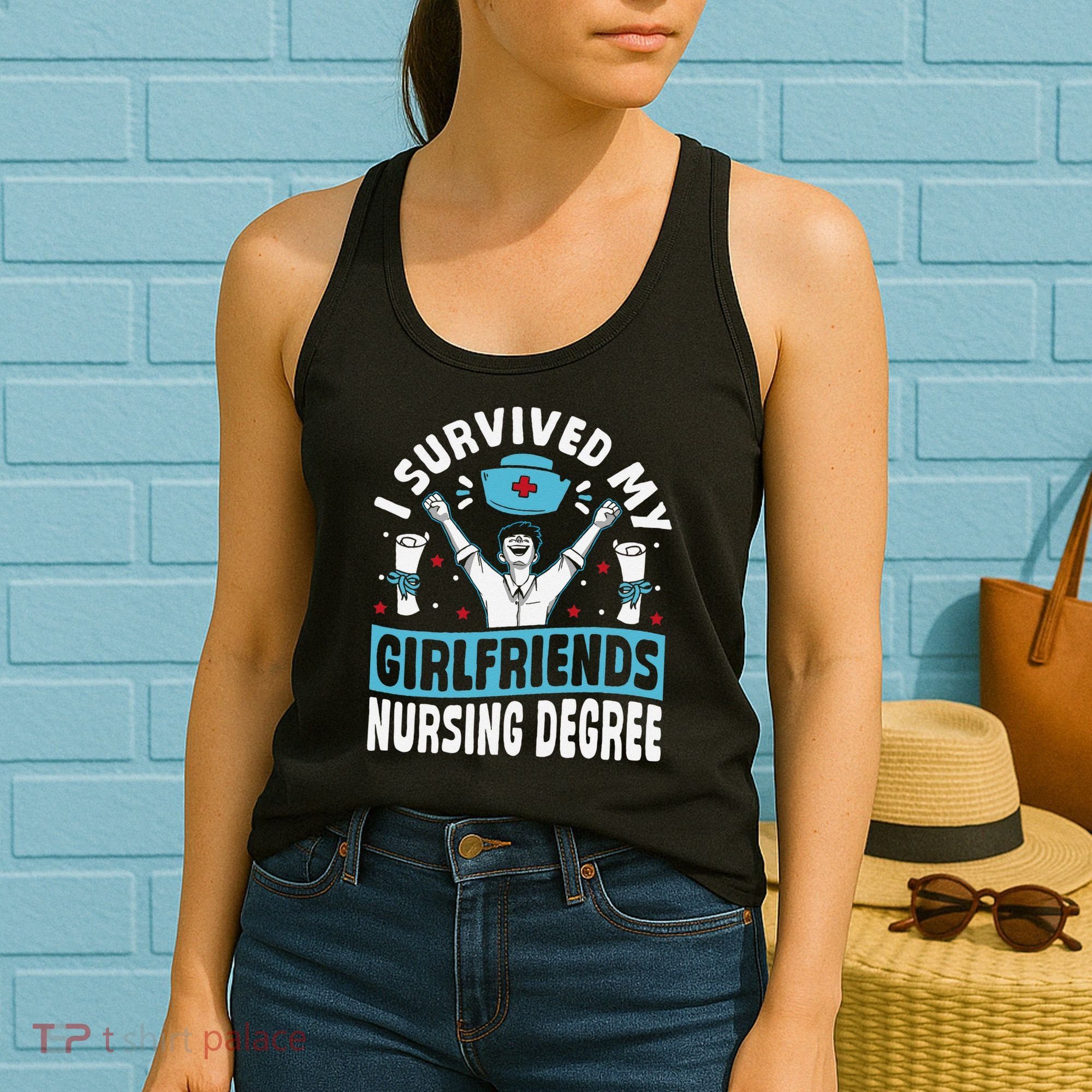 Nurse Graduation I Survived My Girlfriends Nursing Degree Women's Tank Top