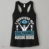 Nurse Graduation I Survived My Girlfriends Nursing Degree Women's Tank Top thumb 3