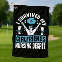 Nurse Graduation I Survived My Girlfriends Nursing Degree Golf Towel thumb 1