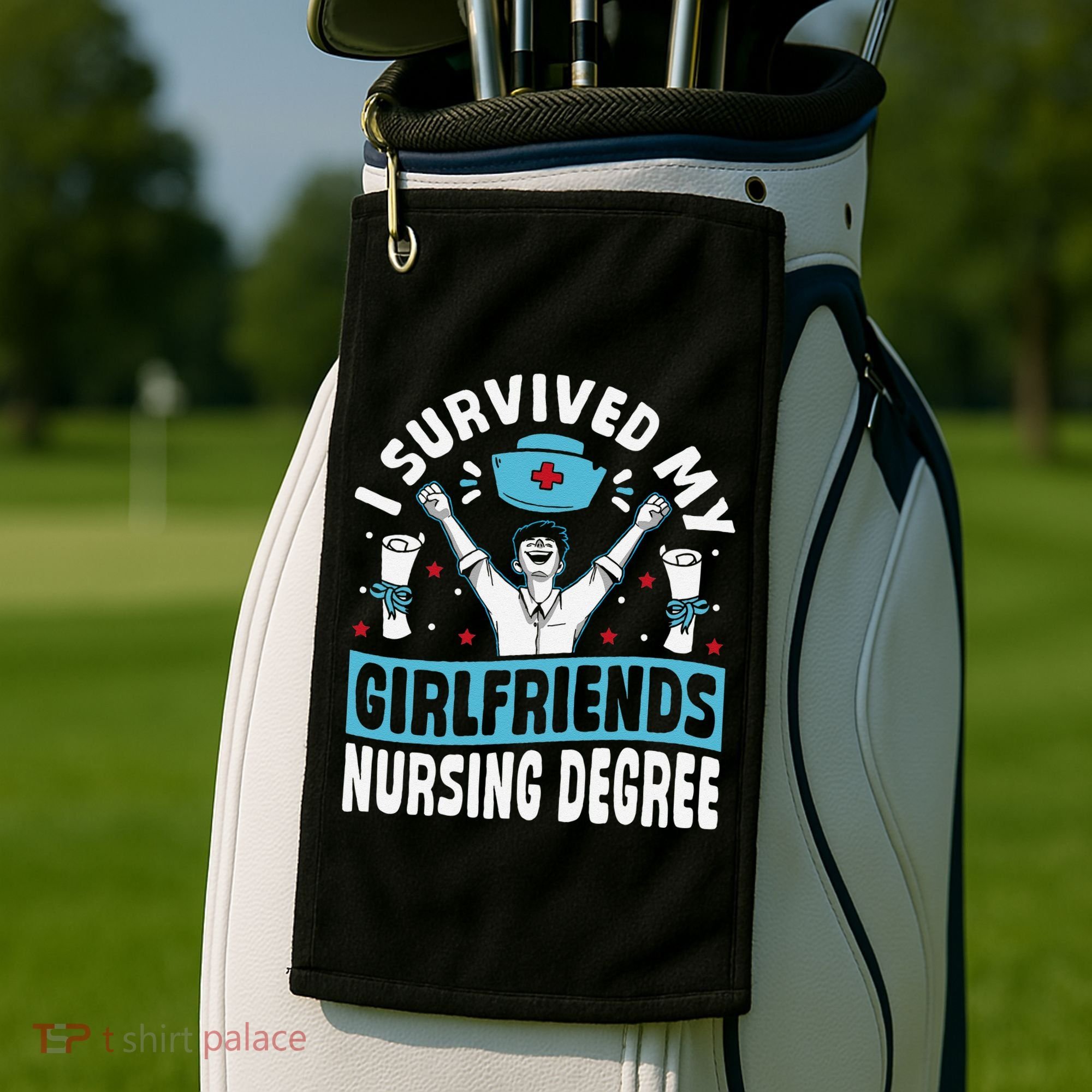 Nurse Graduation I Survived My Girlfriends Nursing Degree Golf Towel