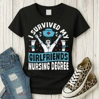 Nurse Graduation I Survived My Girlfriends Nursing Degree Women's T-Shirt thumb 3