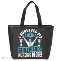 Nurse Graduation I Survived My Girlfriends Nursing Degree Tote Bag thumb 0