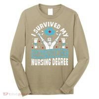 Nurse Graduation I Survived My Girlfriends Nursing Degree Long Sleeve Shirt thumb 0