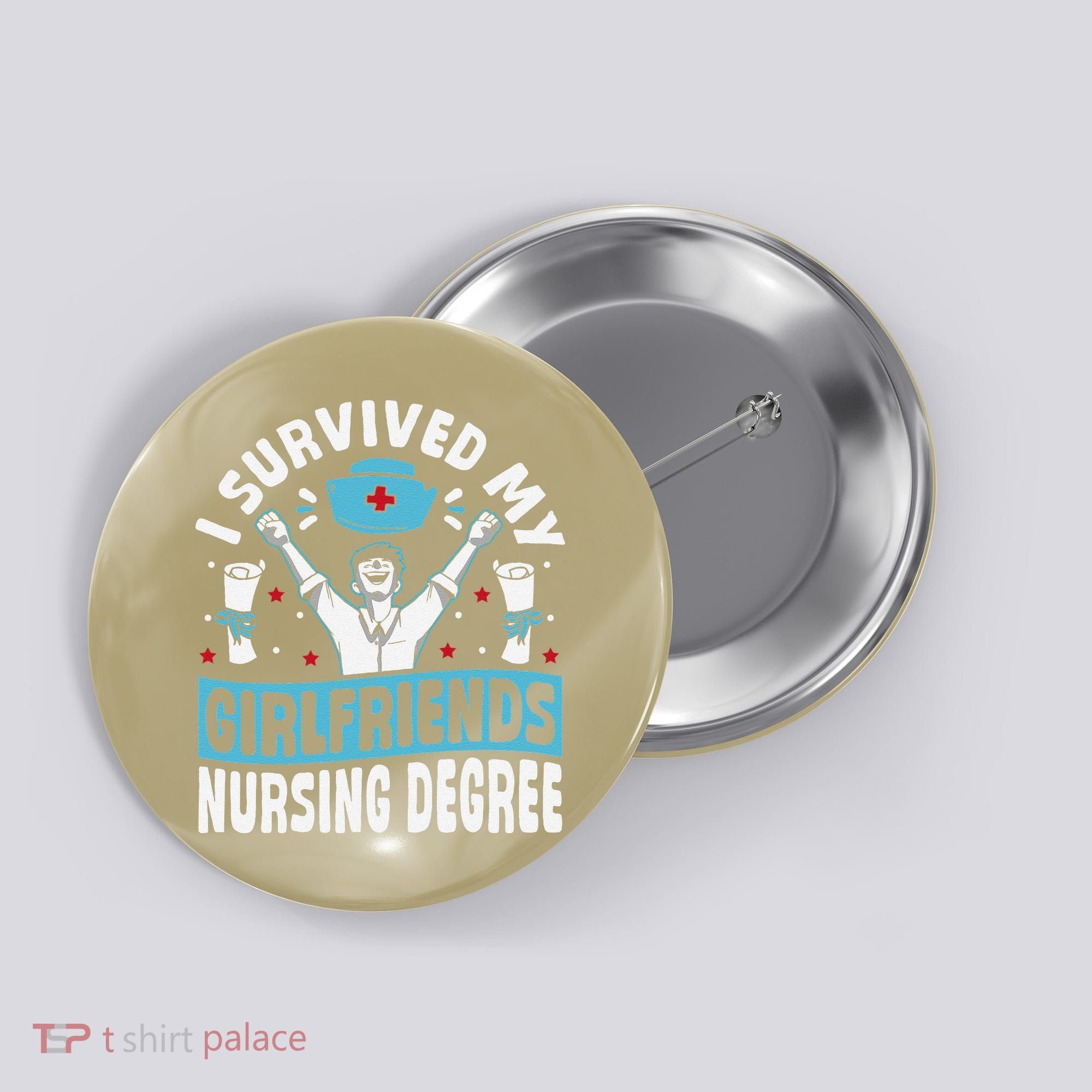 Nurse Graduation I Survived My Girlfriends Nursing Degree Button