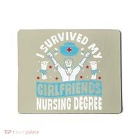 Nurse Graduation I Survived My Girlfriends Nursing Degree Mousepad thumb 0