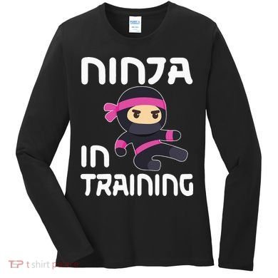Ninja Girl In Training Women's Long Sleeve Shirt