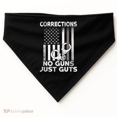 No Guns Just Guts Corrections Officer USA-Made Doggie Bandana
