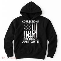 No Guns Just Guts Corrections Officer Hoodie thumb 0