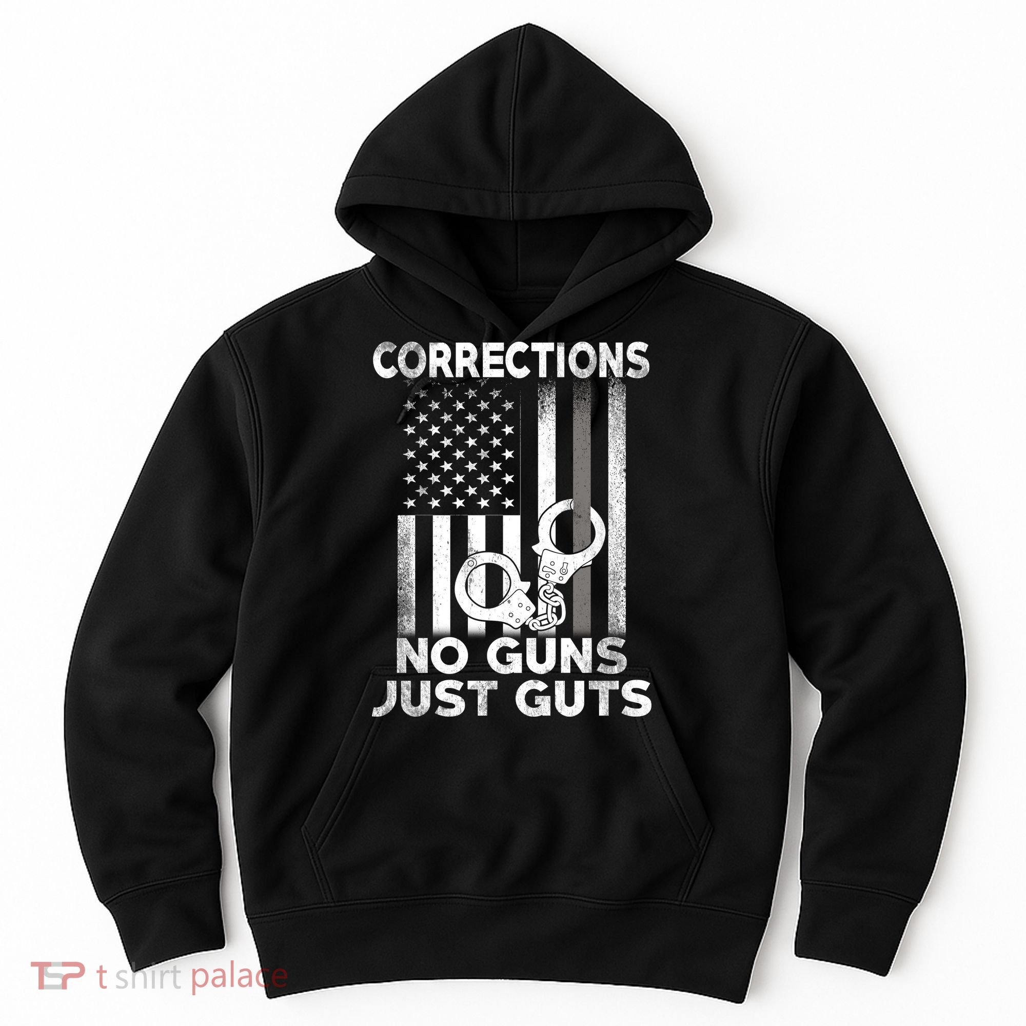 No Guns Just Guts Corrections Officer Hoodie