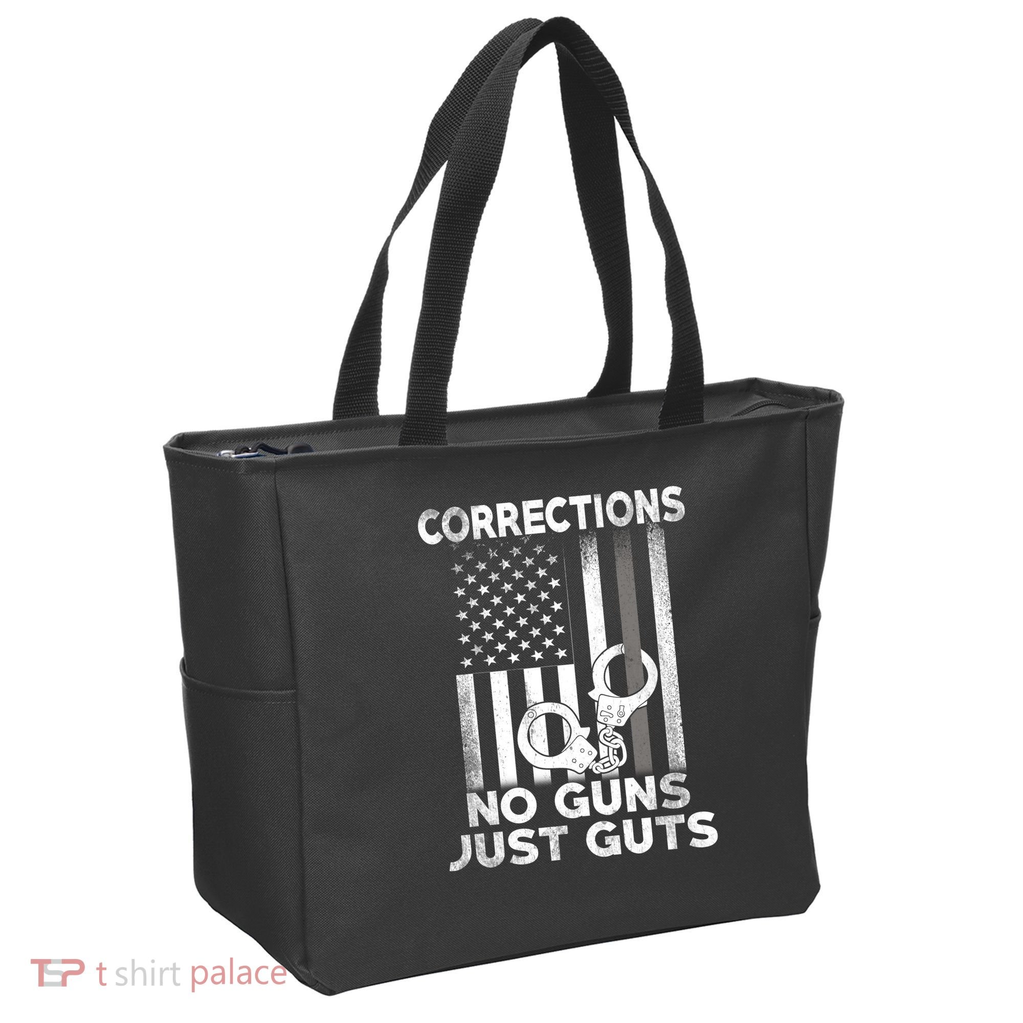 No Guns Just Guts Corrections Officer Tote Bag