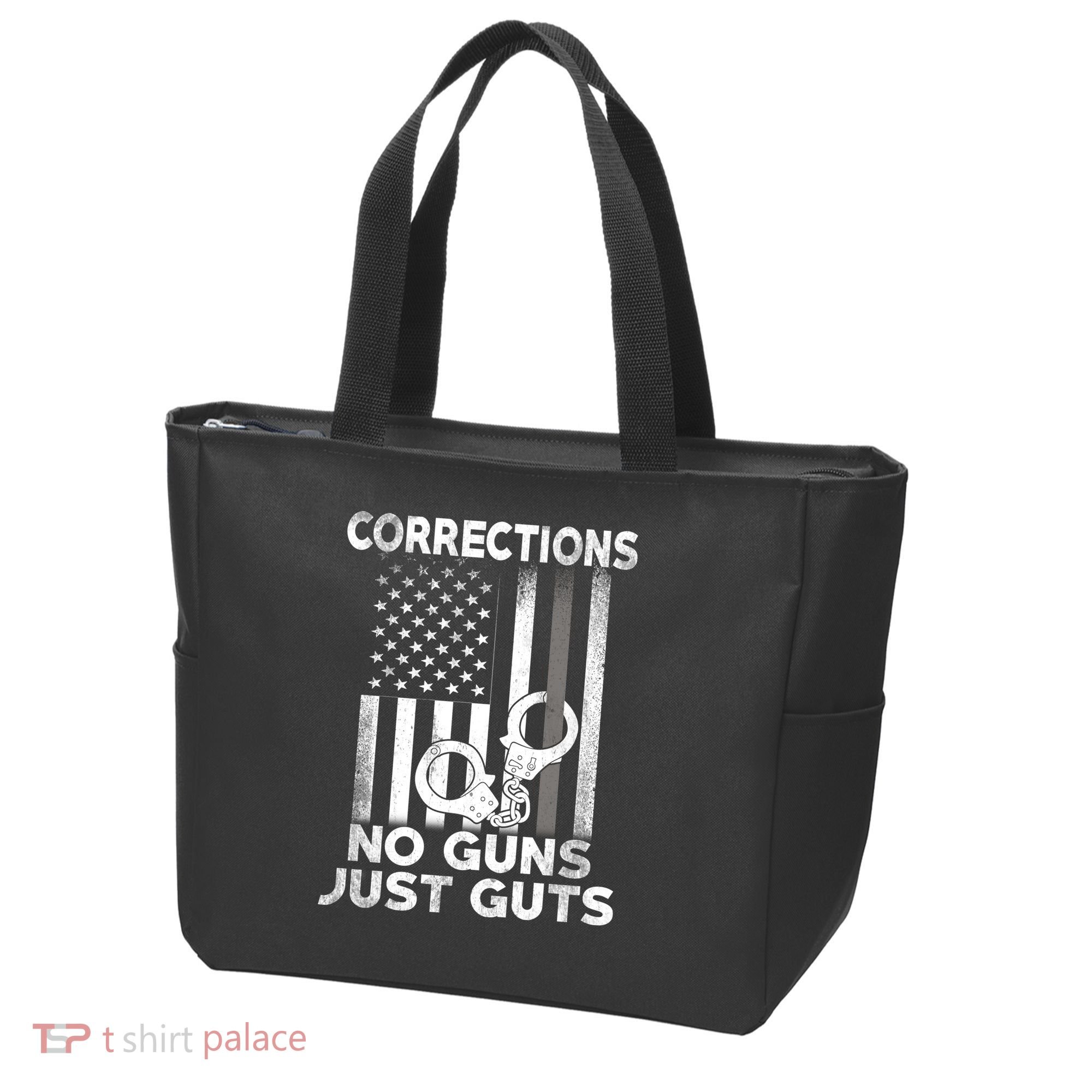 No Guns Just Guts Corrections Officer Tote Bag