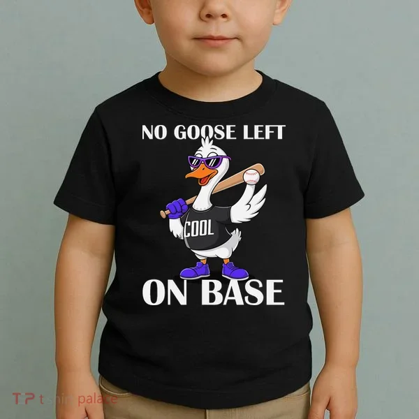 No Goose Left On Base Cool Baseball Fun Toddler T-Shirt