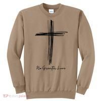 No Greater Love Cross Christian Easter Gift Sweatshirt thumb 0