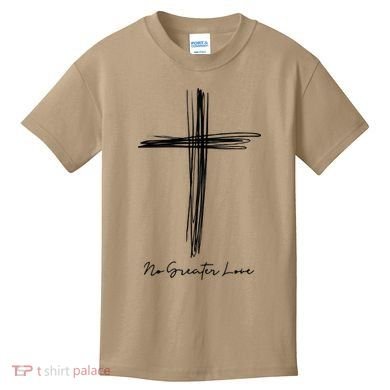 No Greater Love Cross Christian Easter Gift Kids T-Shirt