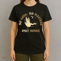No Gods No M.A.S.T.E.R.S Only Honks T-Shirt thumb 4