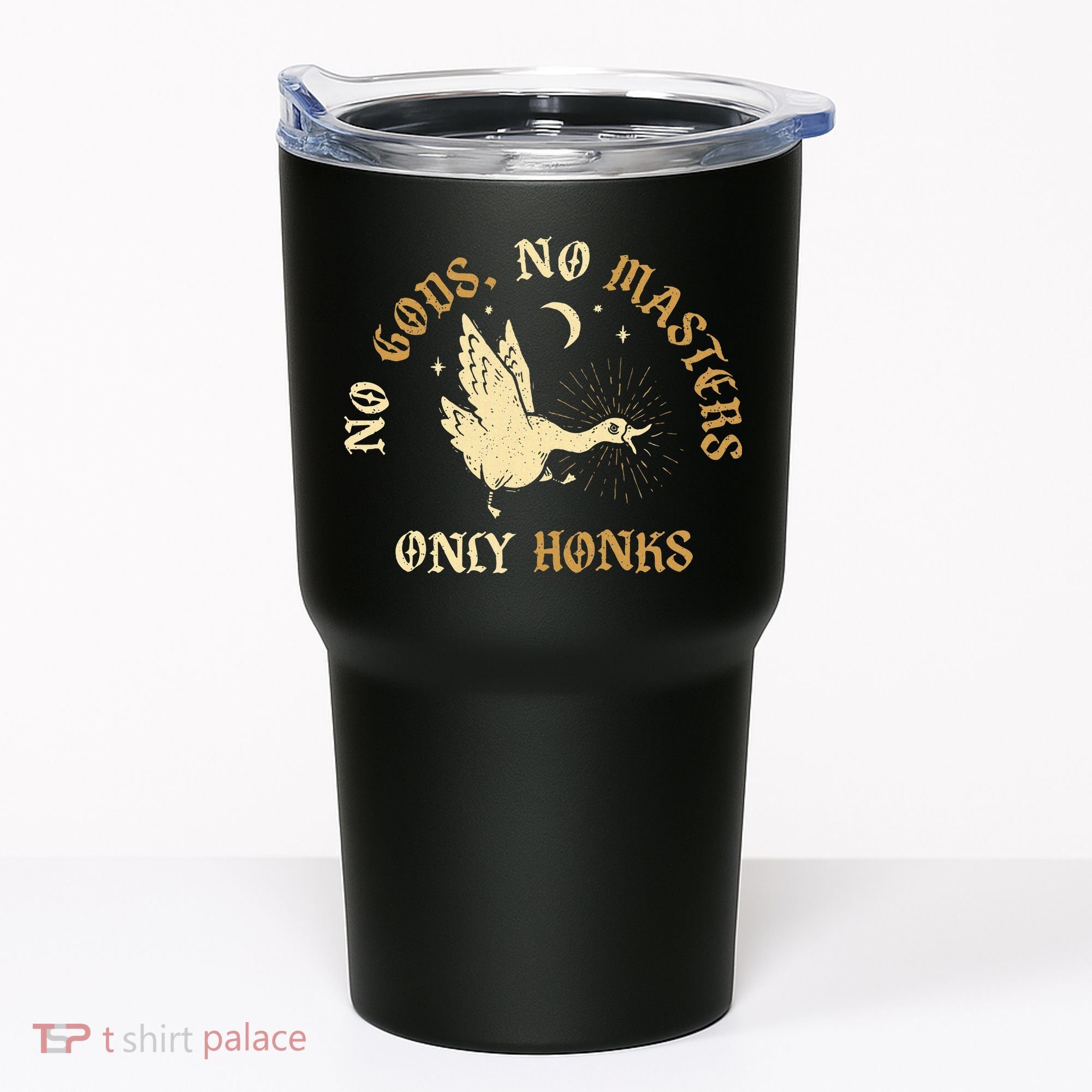No Gods No M.A.S.T.E.R.S Only Honks Tumbler