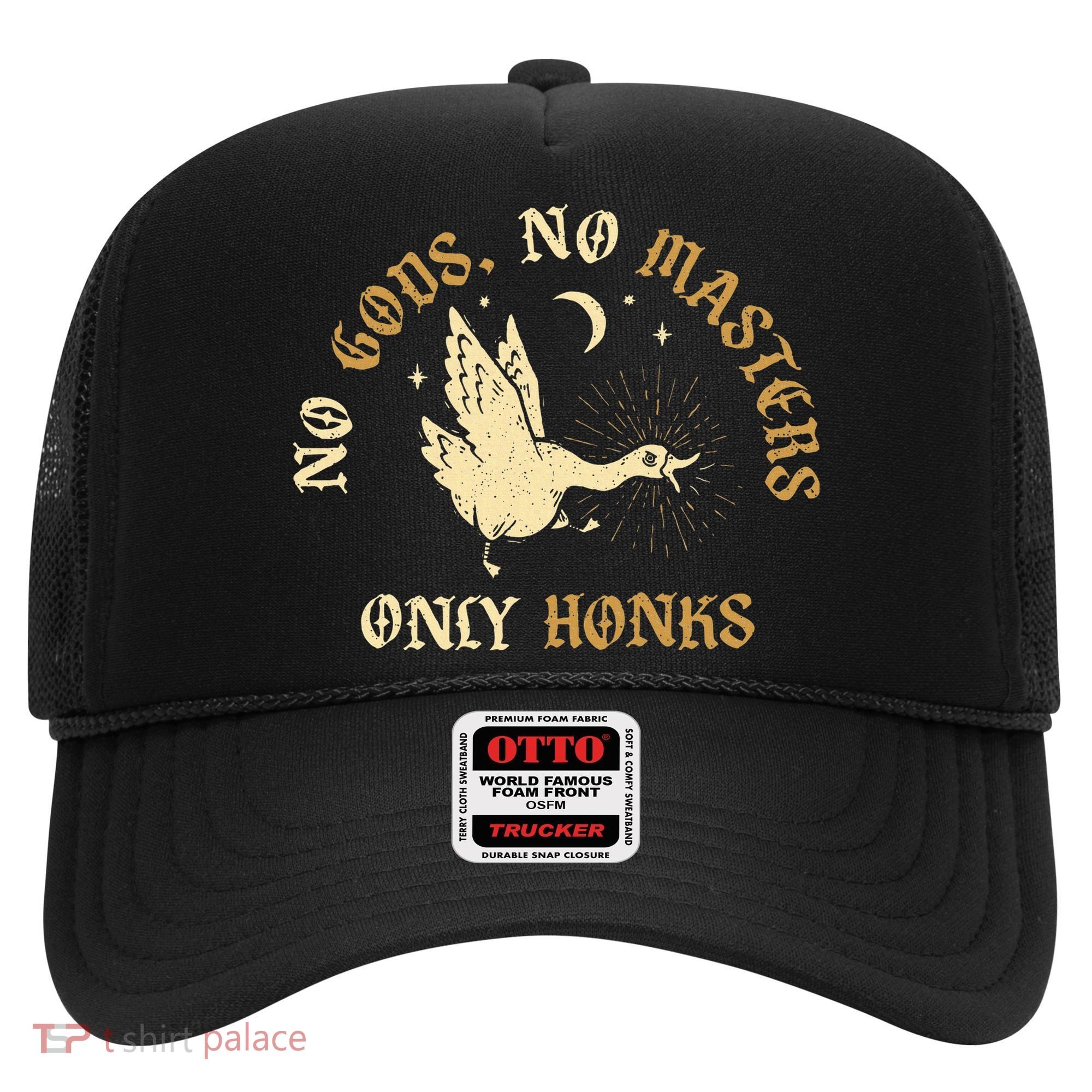 No Gods No M.A.S.T.E.R.S Only Honks Hat
