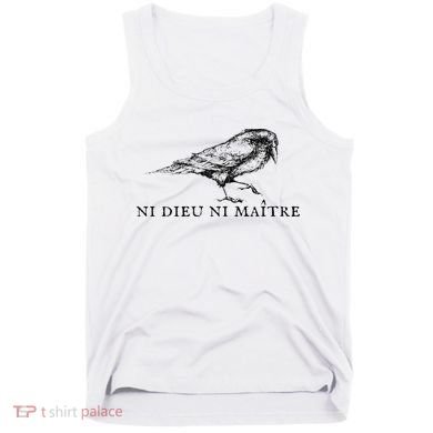 No God No Master Ni Dieu Ni Maitre Tank Top