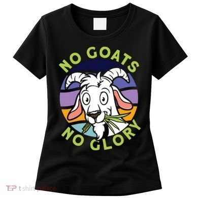 No Goats No Glory Goat Retro Goats Farmer Women's T-Shirt