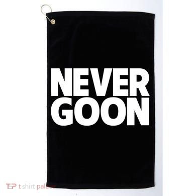 Never Goon Golf Towel