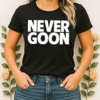 Never Goon Women's T-Shirt thumb 2