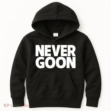 Never Goon Kids Hoodie