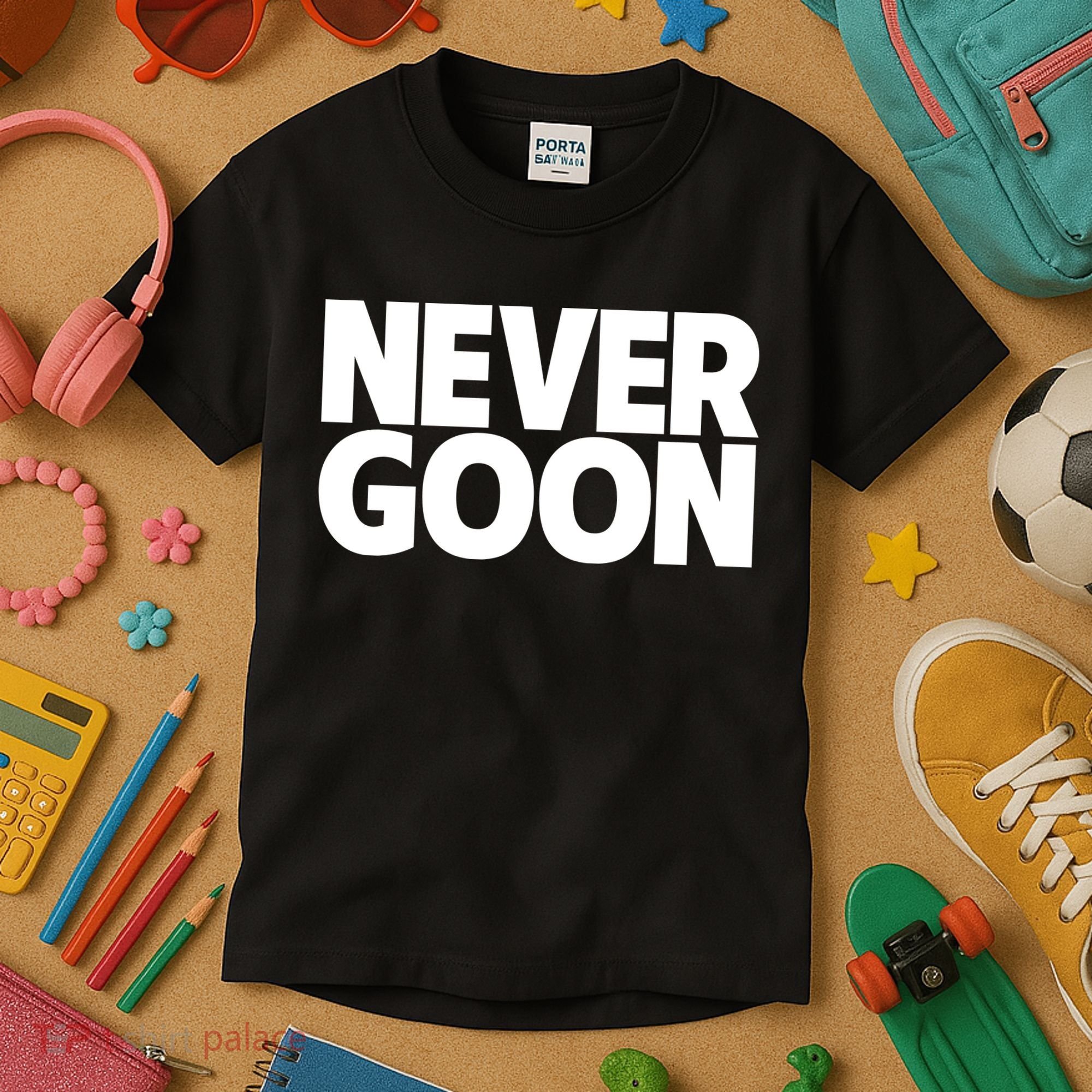 Never Goon Kids T-Shirt