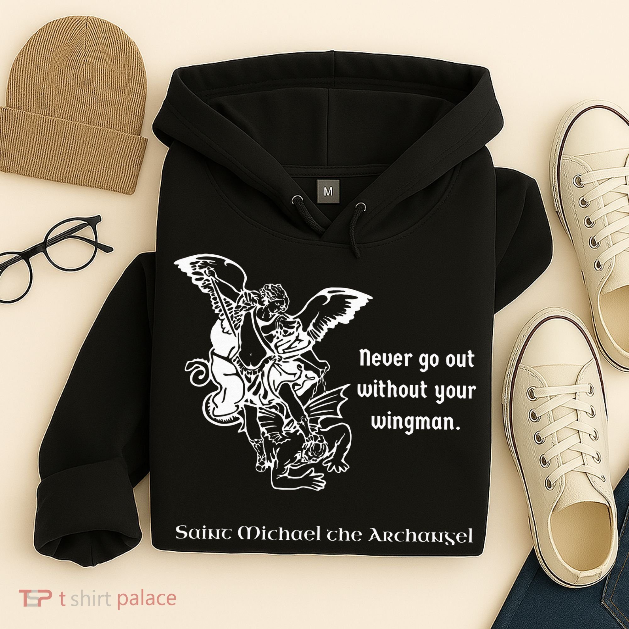 Never Go Out Without Your Wingman Saint Michael Hoodie