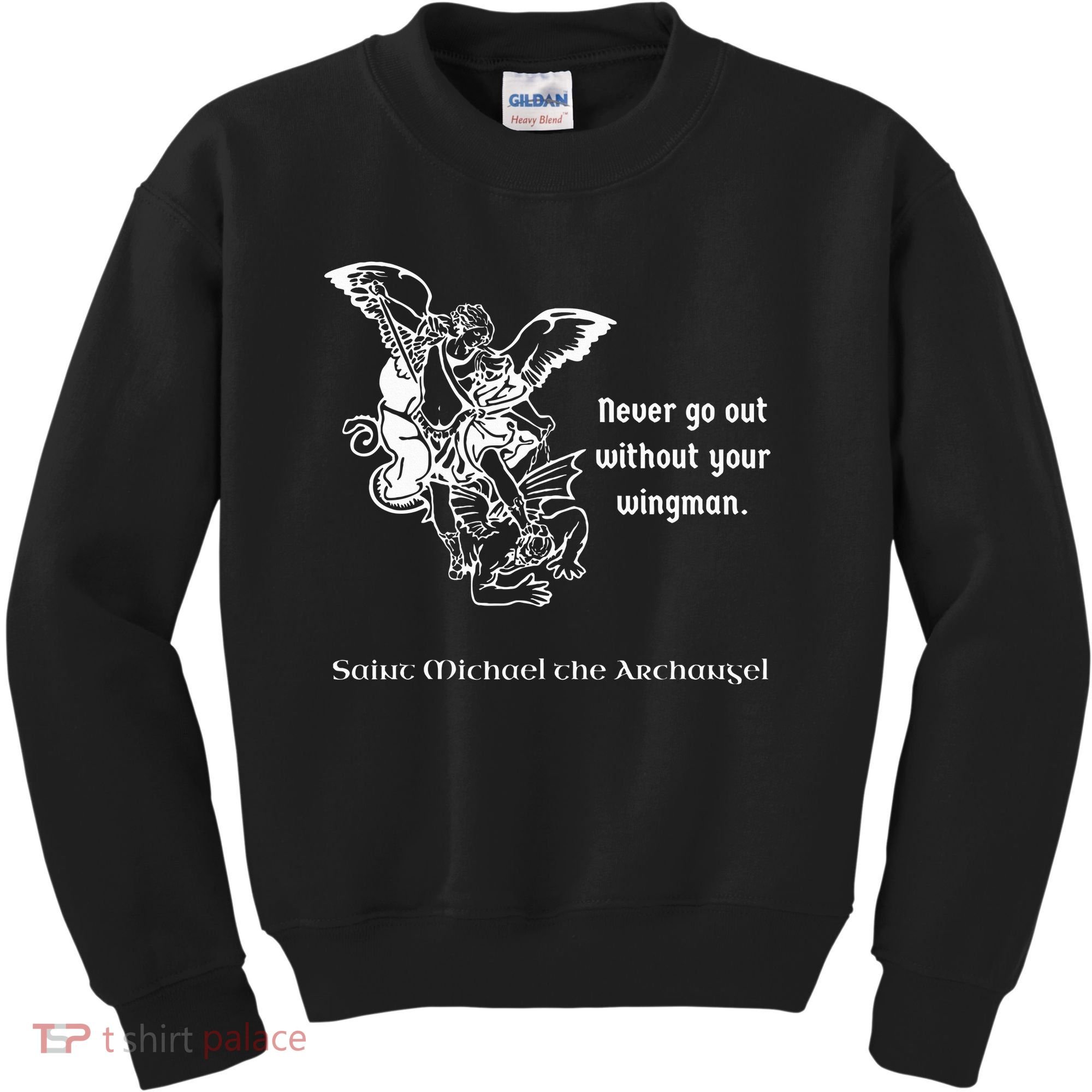 Never Go Out Without Your Wingman Saint Michael Kids Sweatshirt