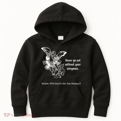 Never Go Out Without Your Wingman Saint Michael Kids Hoodie