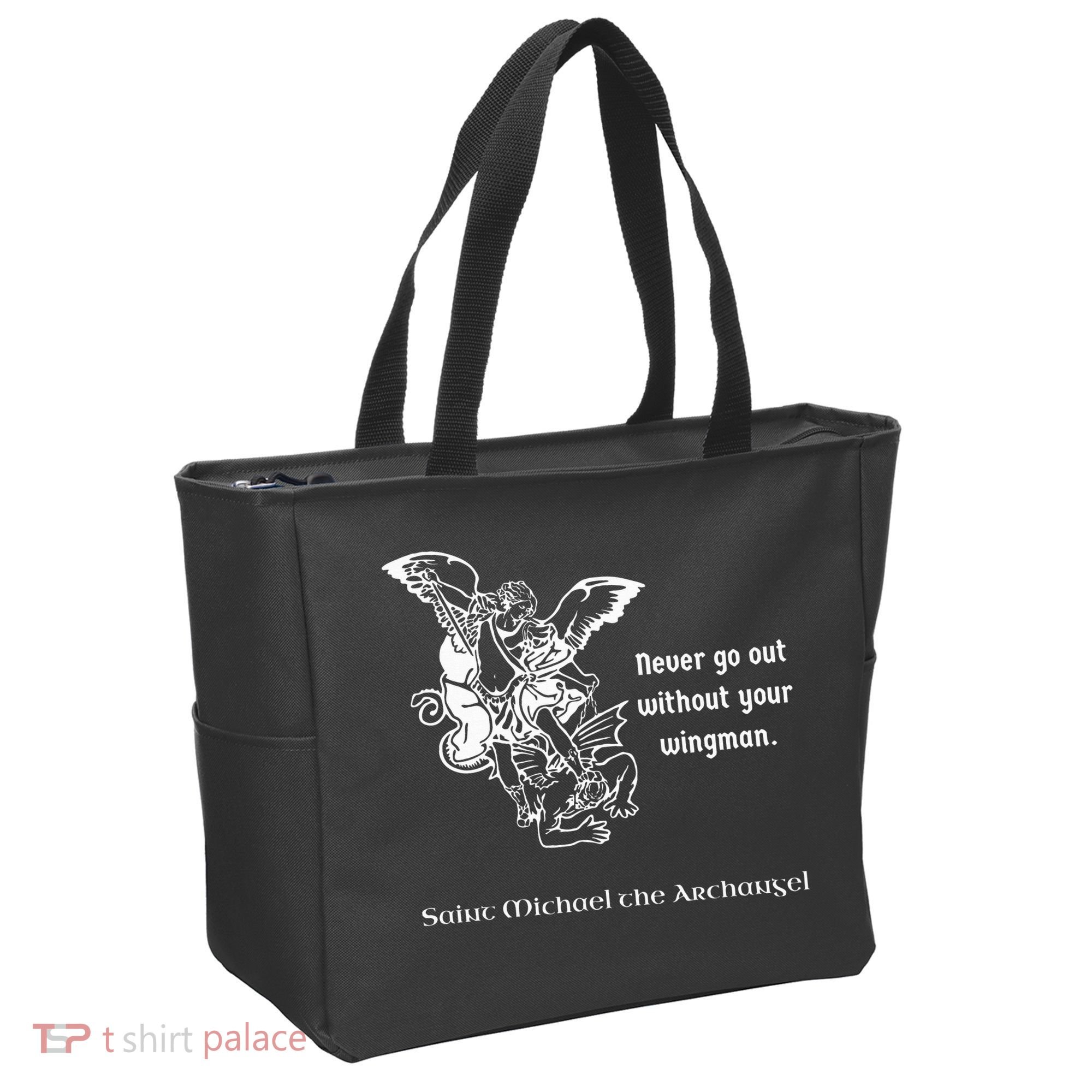 Never Go Out Without Your Wingman Saint Michael Tote Bag