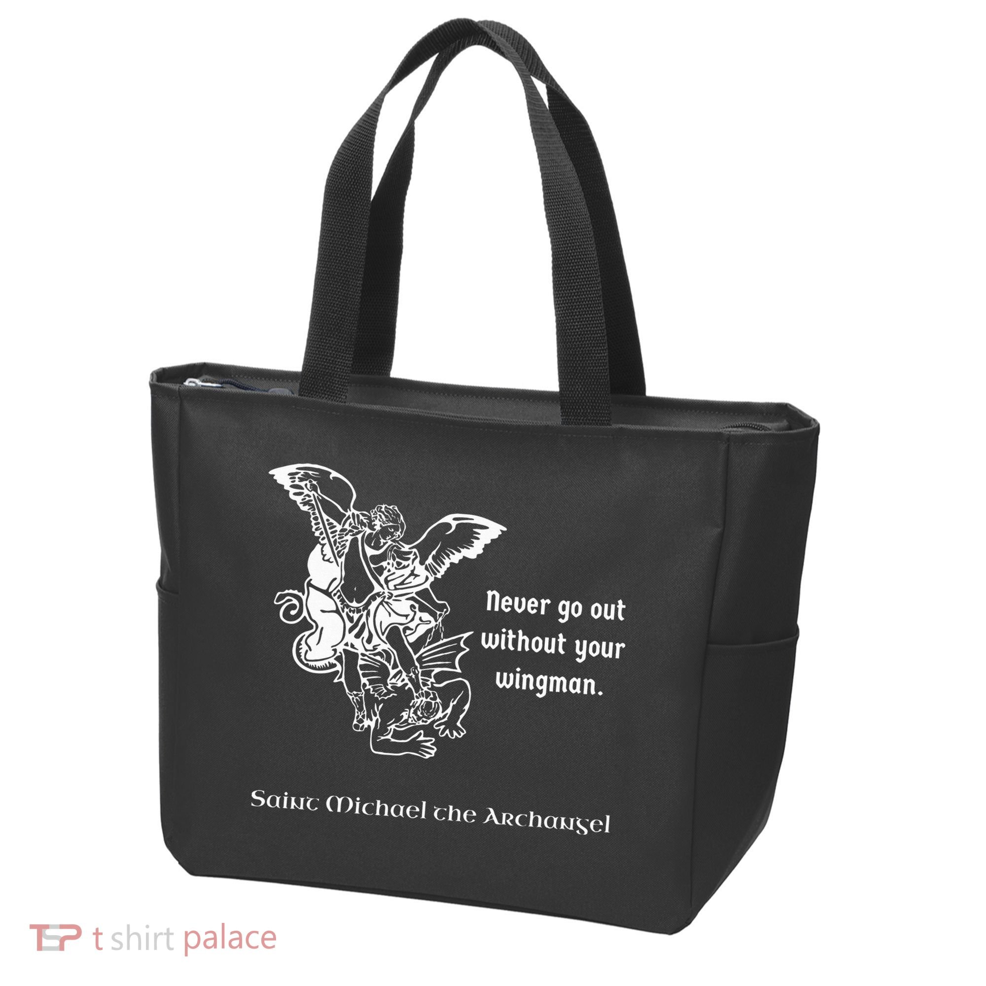 Never Go Out Without Your Wingman Saint Michael Tote Bag