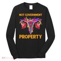 Not Government Property Funny Uterus Flower Long Sleeve Shirt thumb 0