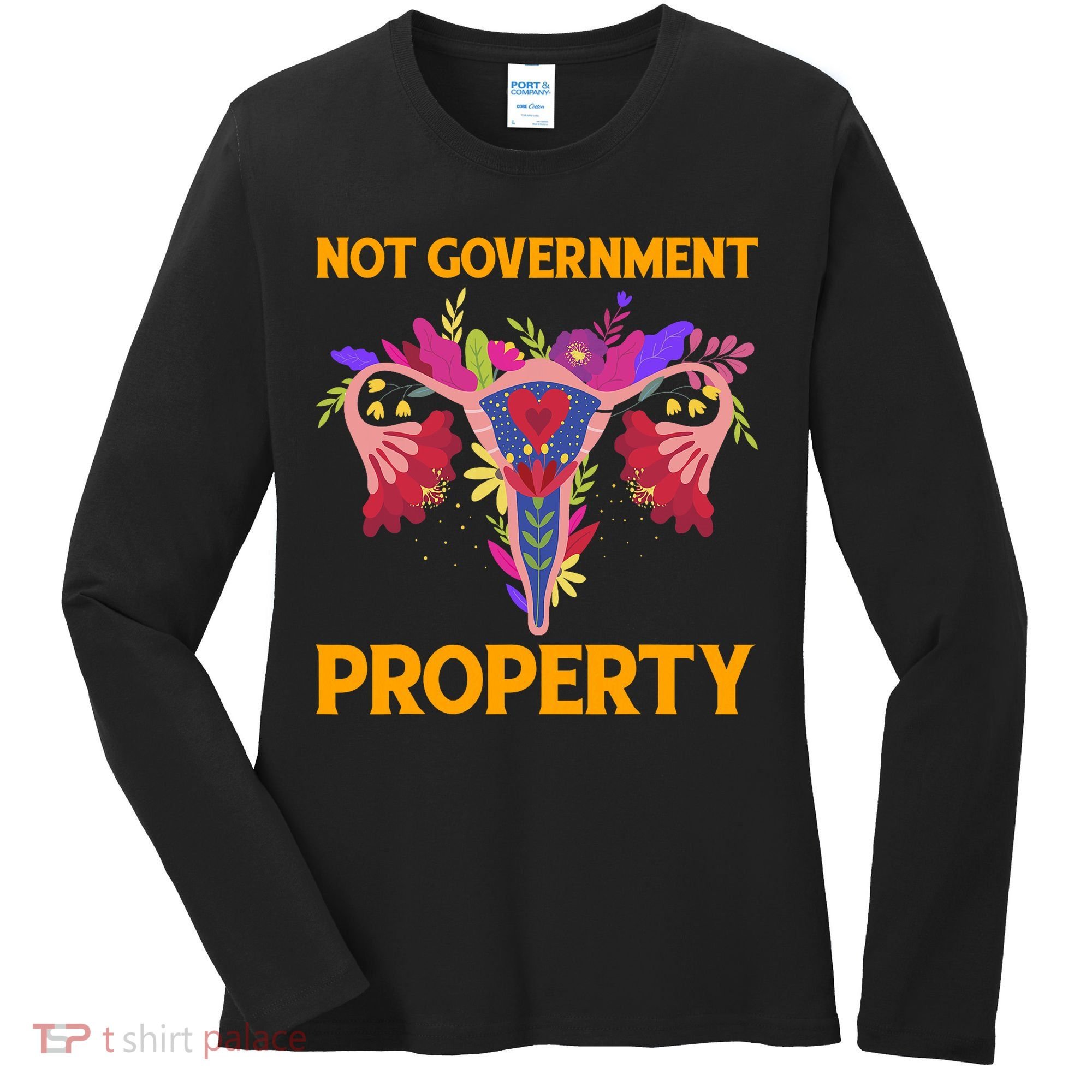 Not Government Property Funny Uterus Flower Women's Long Sleeve Shirt