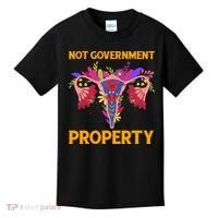 Not Government Property Funny Uterus Flower Kids T-Shirt thumb 0