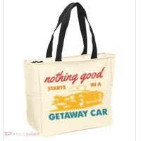 Nothing Good Starts In A Getaway Car Tote Bag thumb 2