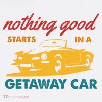 Nothing Good Starts In A Getaway Car Women's Hoodie thumb 2