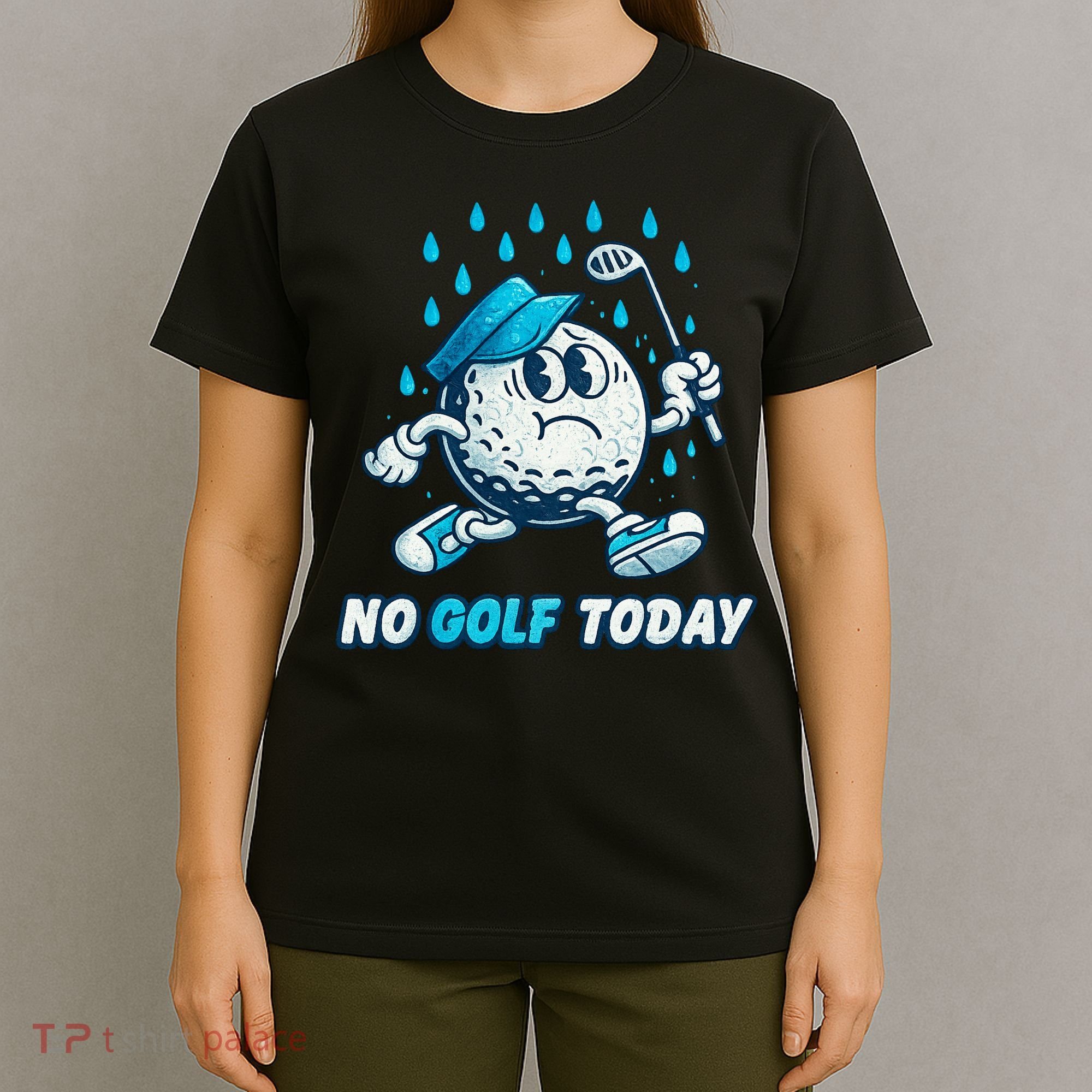 No Golf Today T-Shirt