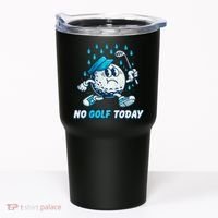 No Golf Today Tumbler thumb 0
