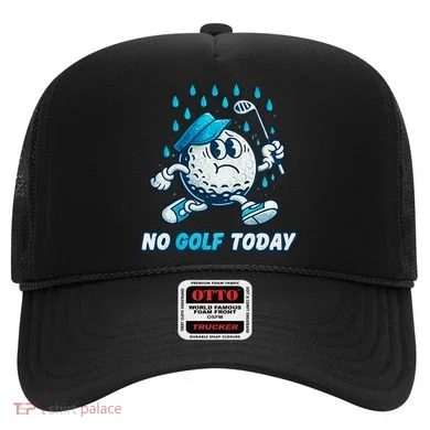 No Golf Today Hat