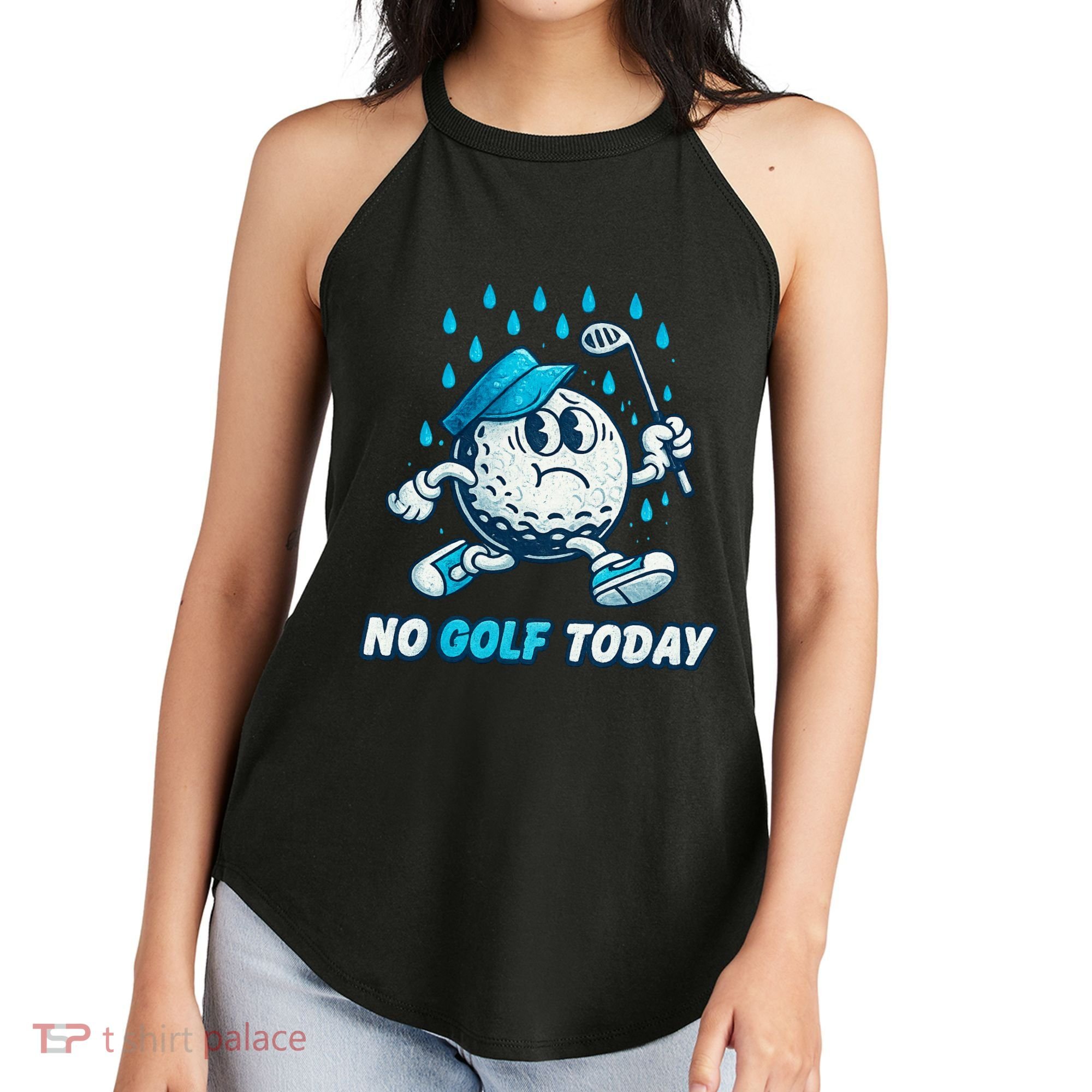 No Golf Today Women's Perfect Tri Rocker Tank