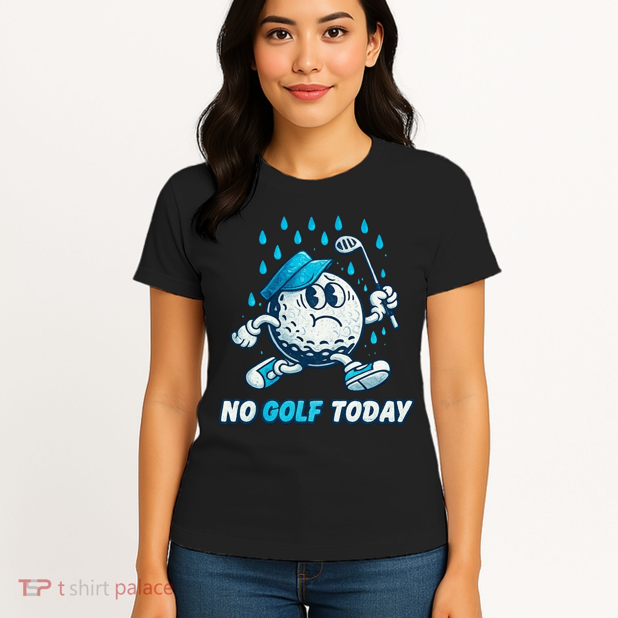 No Golf Today Women's T-Shirt