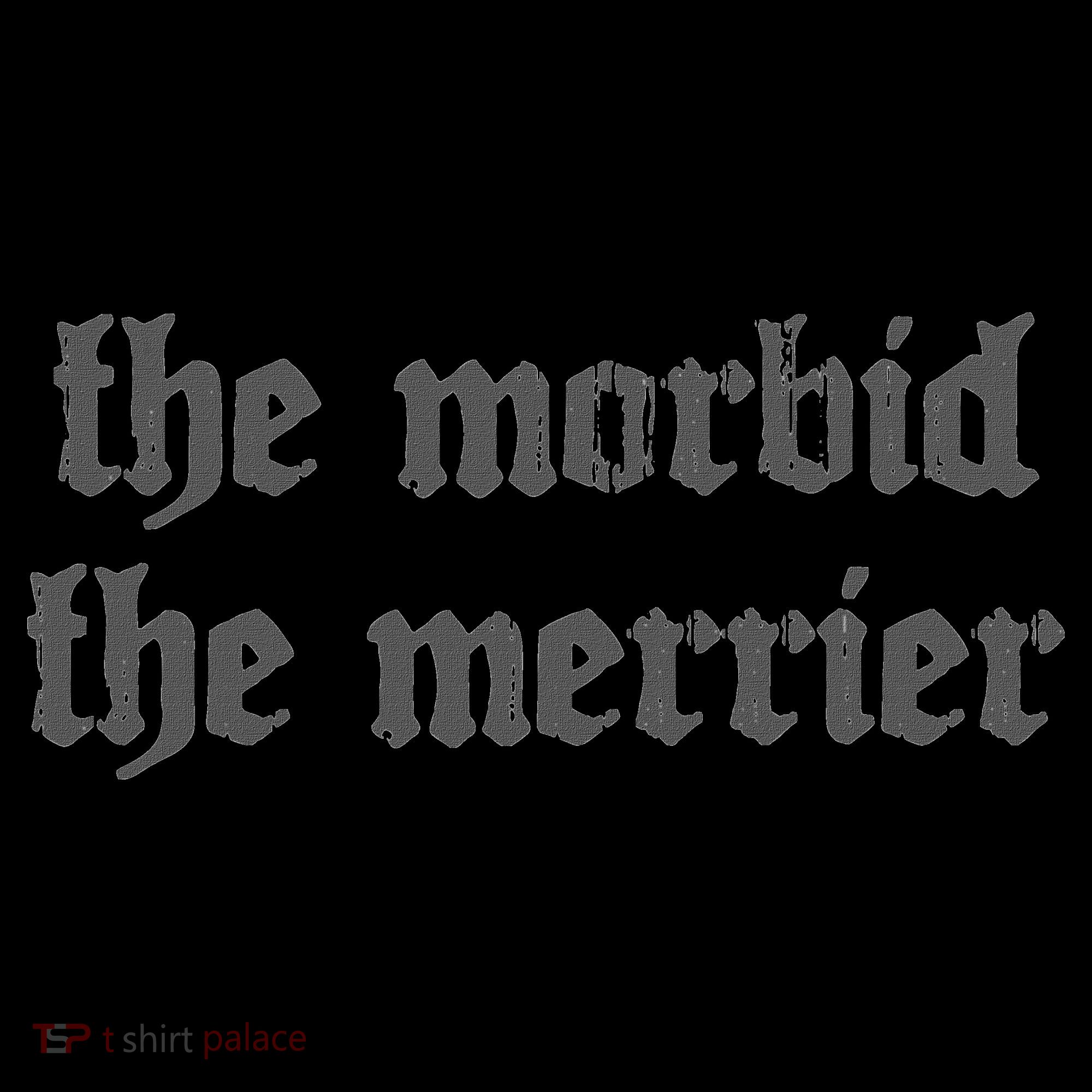Nu Goth The Morbid The Merrier Dark Gothic Emo Horror Women's Tank Top