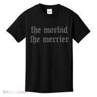 Nu Goth The Morbid The Merrier Dark Gothic Emo Horror Kids T-Shirt thumb 0