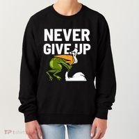 Never Give Up Frog Bird Choking Funny Motivation Women's Sweatshirt thumb 0